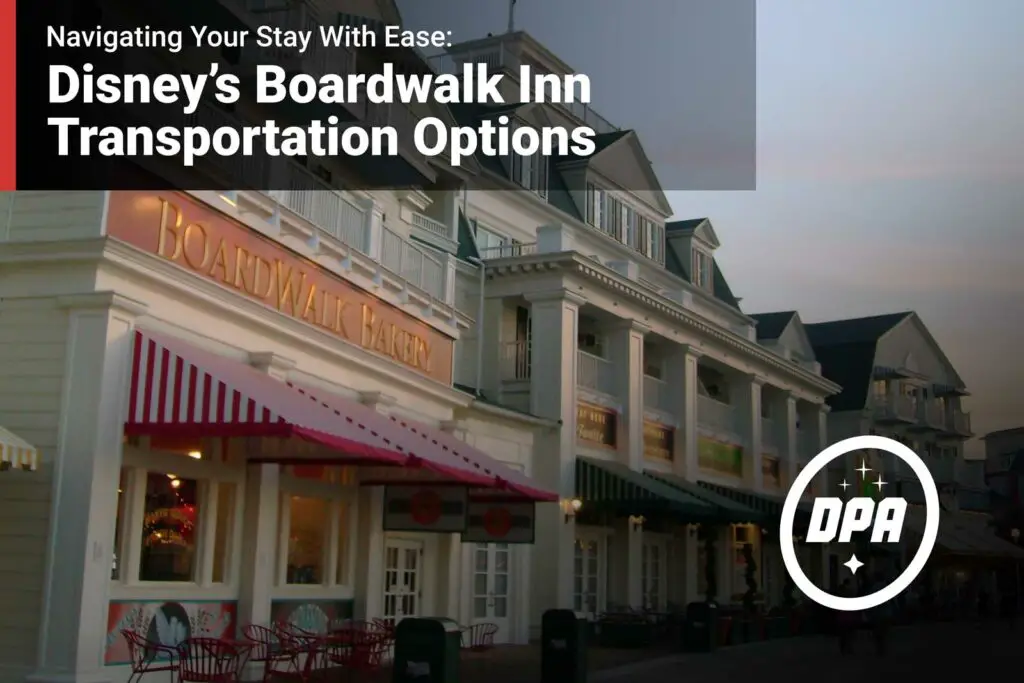 Disney’s Boardwalk Inn Transportation Options