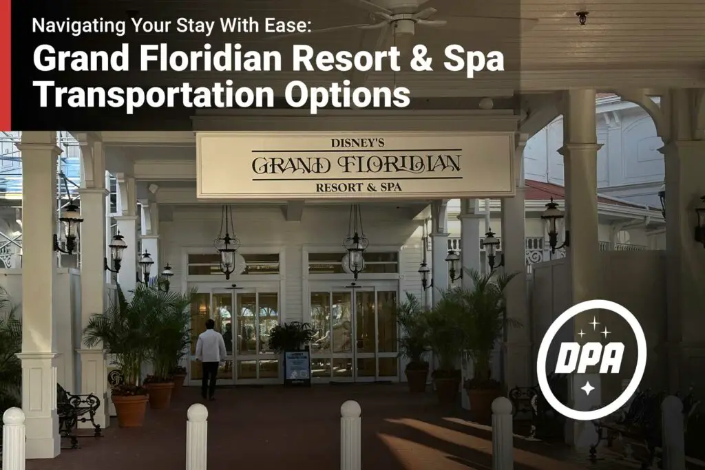 Grand Floridian Resort & Spa Transportation Options