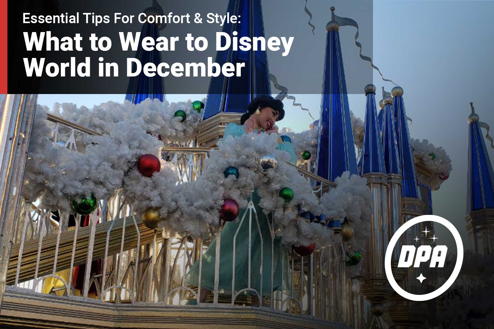 What to Wear to Disney World in December: Essential Tips for Comfort and Style