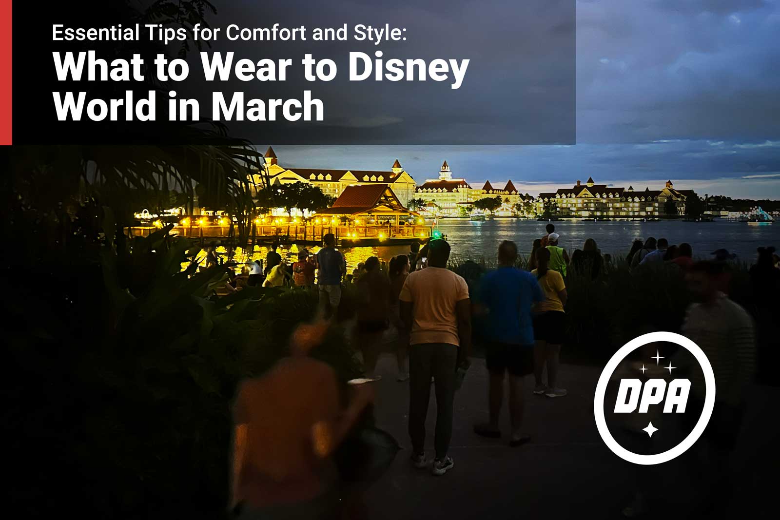 What to wear to disney March
