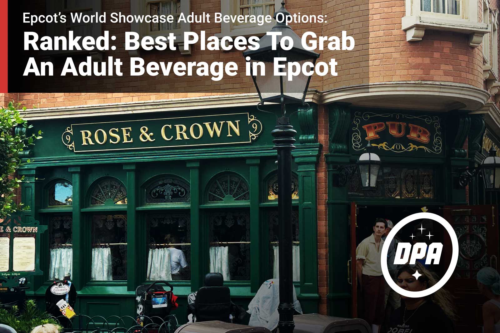 Ranked: Best Places To Grab An Adult Beverage in Epcot's World Showcase