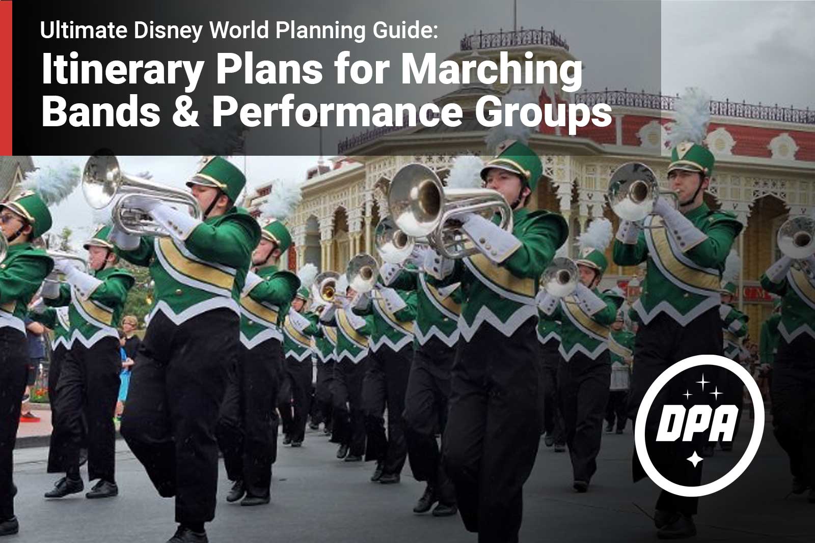 Itinerary Plans for Marching Bands & Performance Groups
