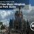 Magic Kingdom Theme Park First Time Visitor's Guide